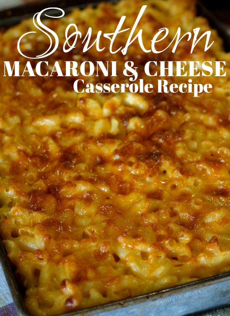 Southern Macaroni and Cheese Casserole Recipe
