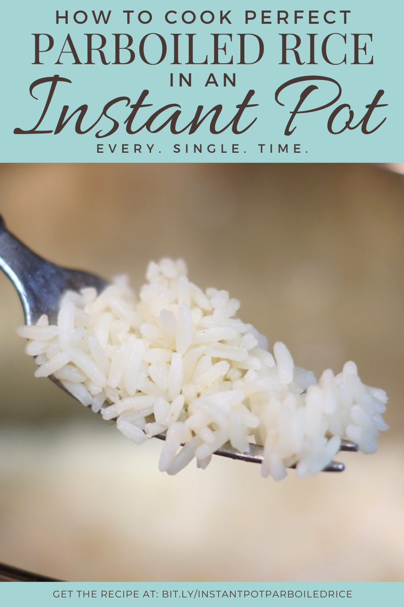 How to cook perfect parboiled rice in the Instant Pot (electric pressure cooker) every single time