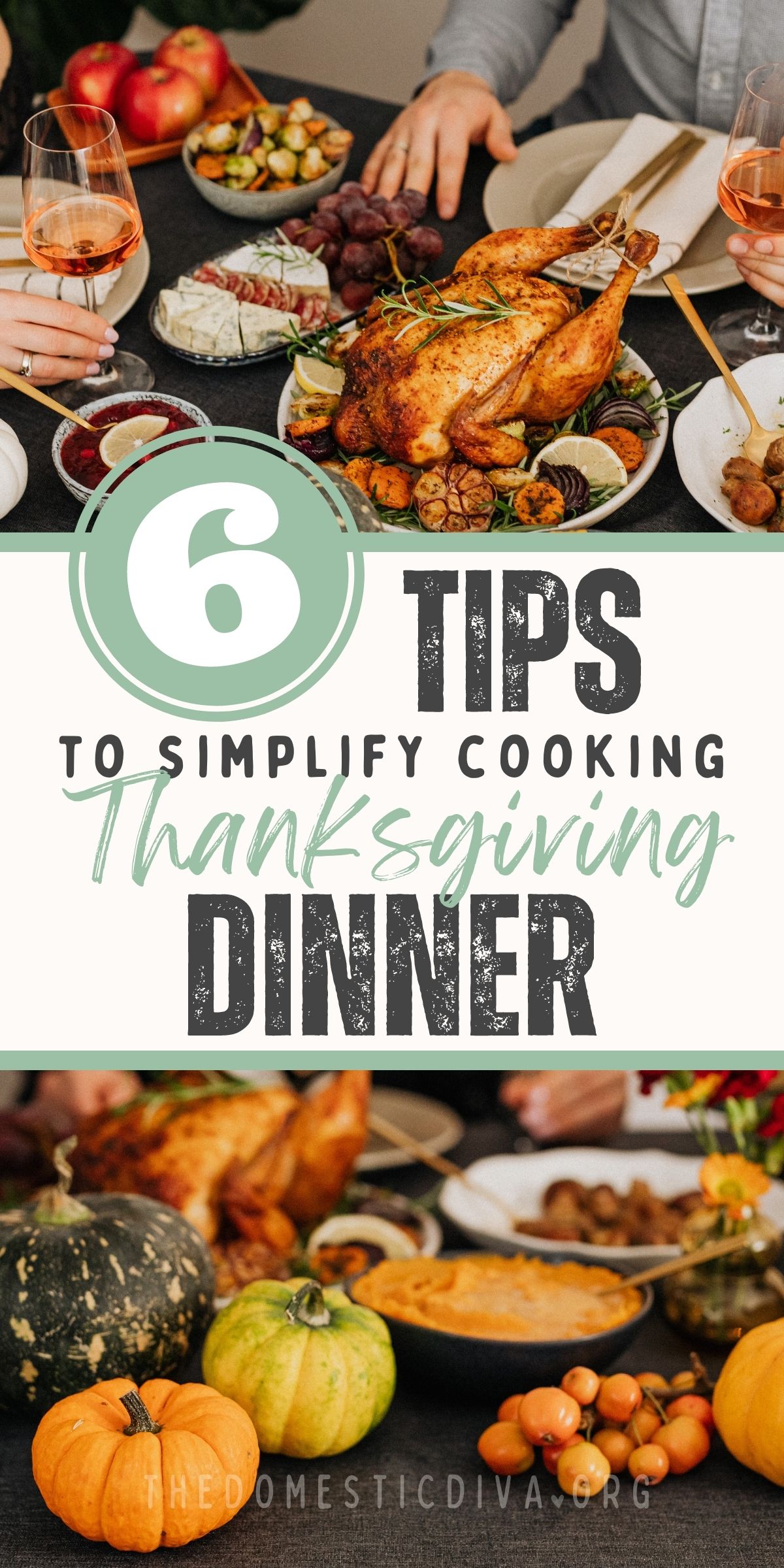 6 Tips to Simplify Cooking a Thanksgiving Dinner