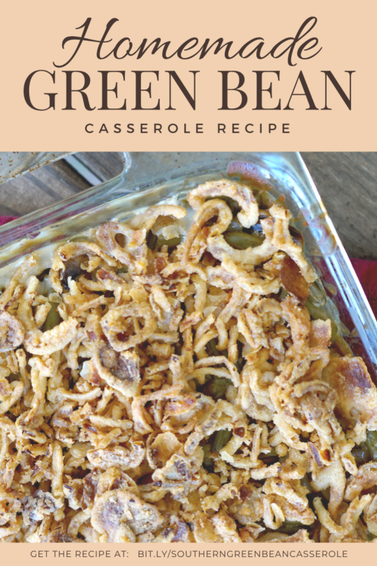 Homemade Southern Green Bean Casserole Recipe | The Domestic Diva